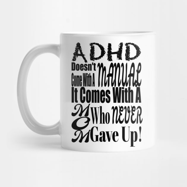 ADHD Mom by KassieDesigns